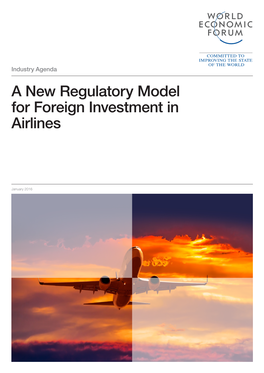 A New Regulatory Model for Foreign Investment in Airlines