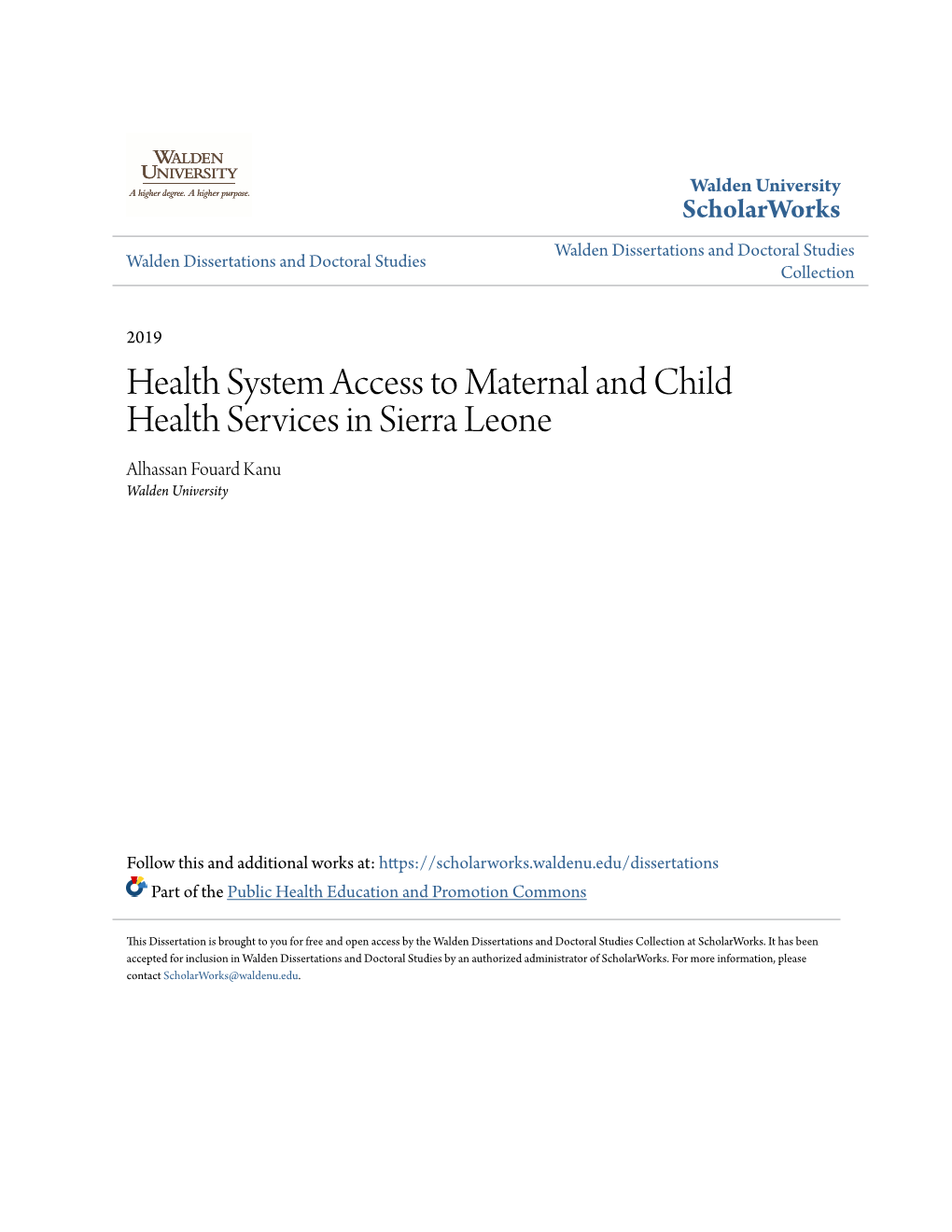 Health System Access to Maternal and Child Health Services in Sierra Leone Alhassan Fouard Kanu Walden University