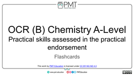 OCR (B) Chemistry A-Level Practical Skills Assessed in the Practical Endorsement Flashcards