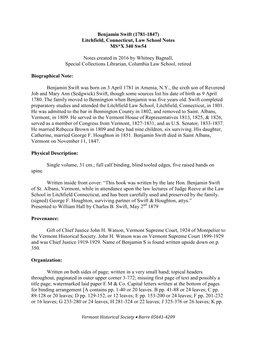 Benjamin Swift (1781-1847) Litchfield, Connecticut, Law School Notes MS*X 340 Sw54 Notes Created in 2016 by Whitney Bagnall