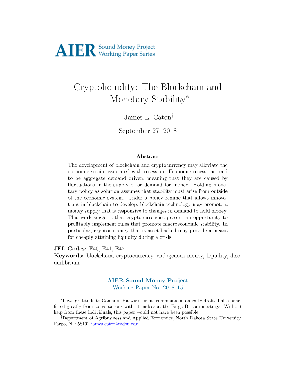 Cryptoliquidity: the Blockchain and Monetary Stability∗