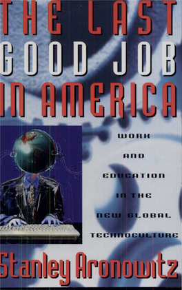 The Last Good Job in America 29