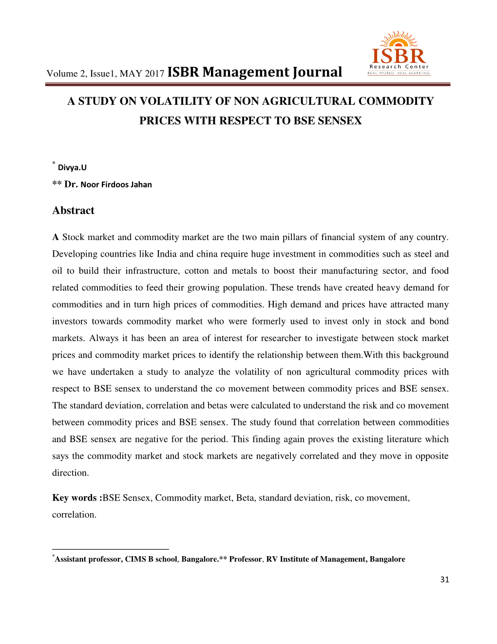 A Study on Volatility of Non Agricultural Commodity Prices with Respect to Bse Sensex