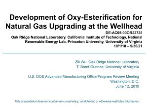 Development of Oxy-Esterification for Natural Gas Upgrading at The