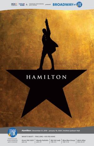 Hamilton | December 31, 2019 – January 19, 2020 | Andrew Jackson Hall