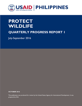 Protect Wildlife Quarterly Progress Report 1