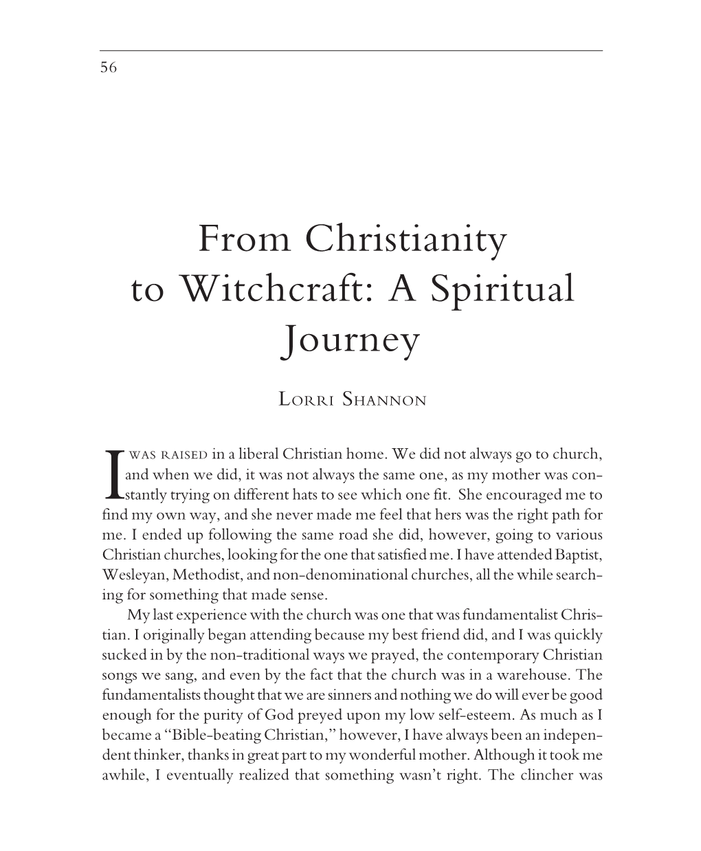 From Christianity to Witchcraft: a Spiritual Journey