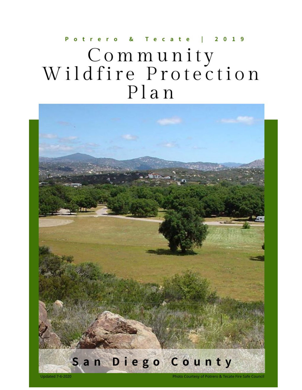 Community Wildfire Protection Plans (CWPP) Are Blueprints for Preparedness at the Neighborhood Level