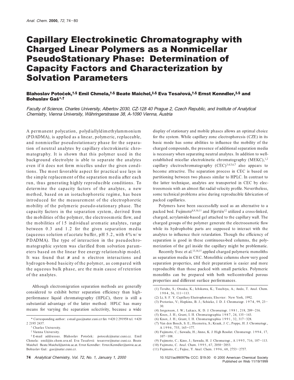 Capillary Electrokinetic Chromatography with Charged