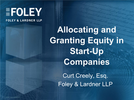 Allocating and Granting Equity in Start-Up Companies