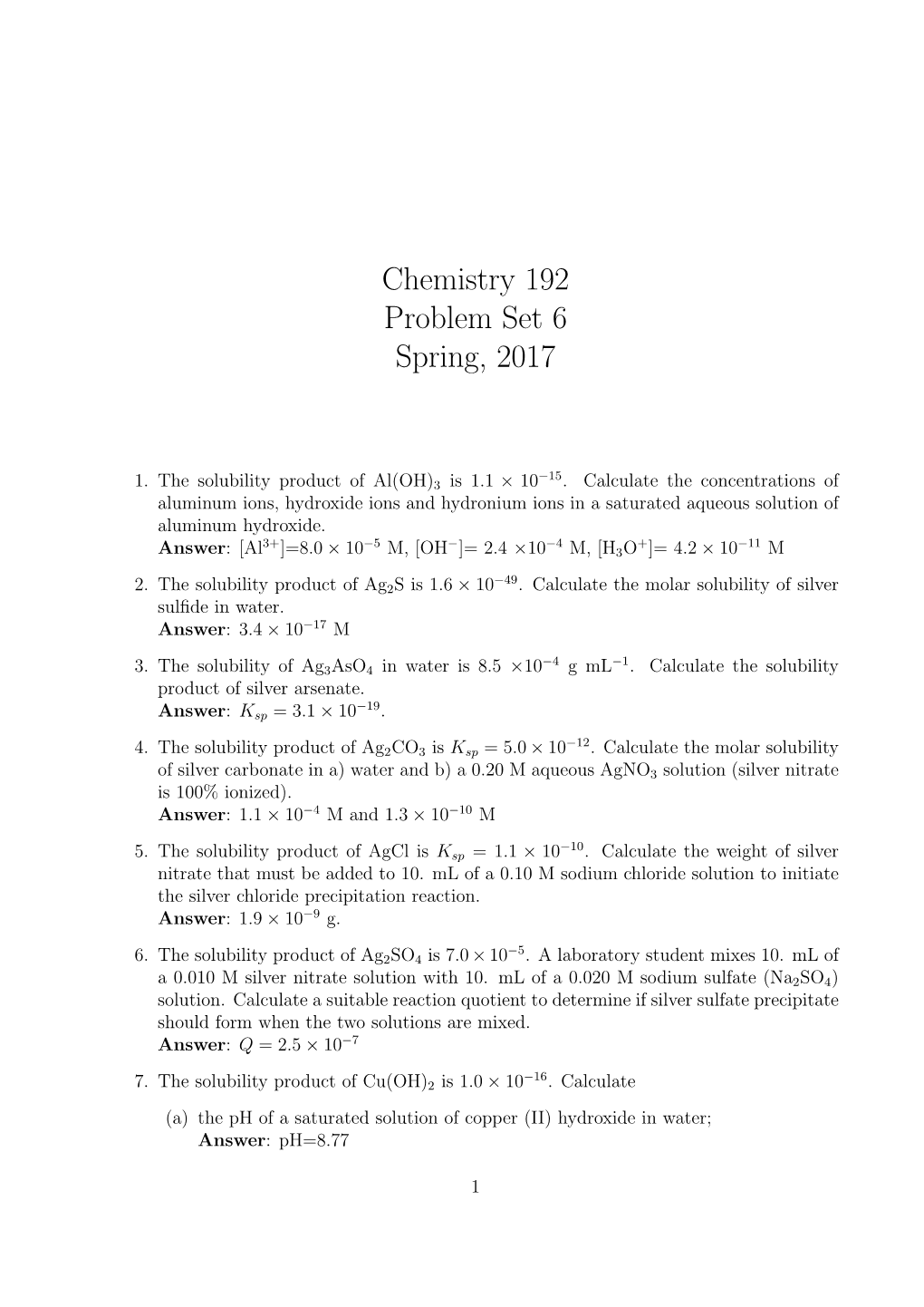 Chemistry 192 Problem Set 6 Spring, 2017