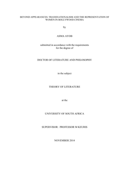 By ASMA AYOB Submitted in Accordance with the Requirements for the Degree of DOCTOR of LITERATURE and PHILOSOPHY in the Subjec