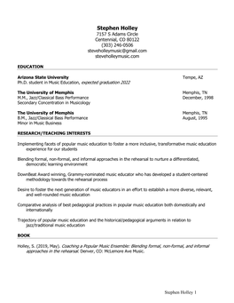 Stephen Holley 7157 S Adams Circle Centennial, CO 80122 (303) 246-0506 Steveholleymusic@Gmail.Com Steveholleymusic.Com