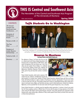 This Is Central and Southwest Asia the Newsletter of the Central and Southwest Asia Program at the University of Montana Online: Spring 2009