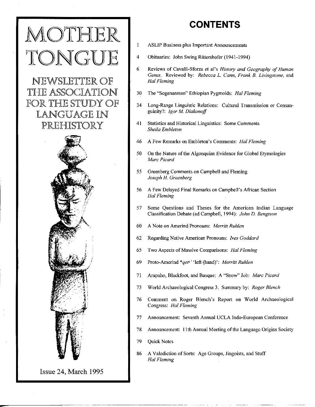 Mother Tongue 24 Must Be Put Out, After All! the Key Findings Will Simply Be Numbered- No Special Order