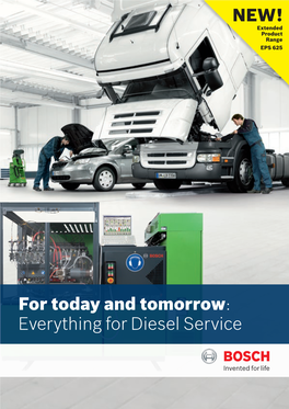NEW! for Today and Tomorrow: Everything for Diesel Service