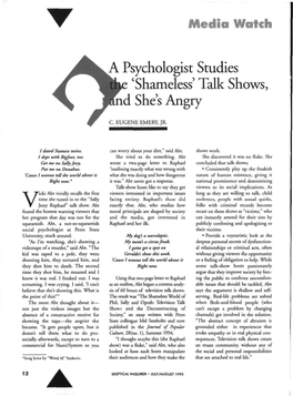 A Psychologist Studies 'Shameless' Talk Shows, D She's Angry