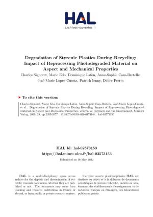 Degradation of Styrenic Plastics During Recycling