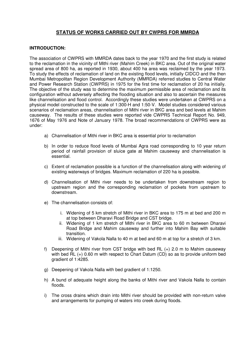 Status of Works Carried out by Cwprs for Mmrda