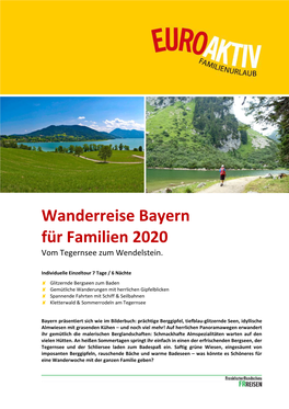 Wanderreise Bayern Für Familien 2020 Vom Tegernsee Zum Wendelstein