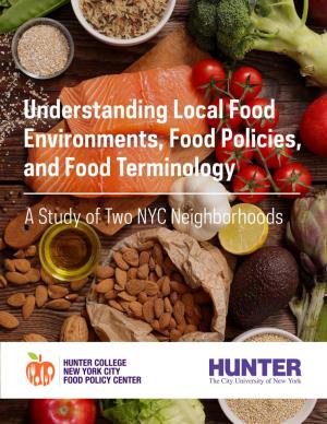 Understanding Local Food Environments, Food Policies, and Food Terminology