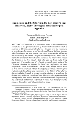 Ecumenism and the Church in the Post-Modern Era: Historical, Biblio-Theological and Missiological Appraisal