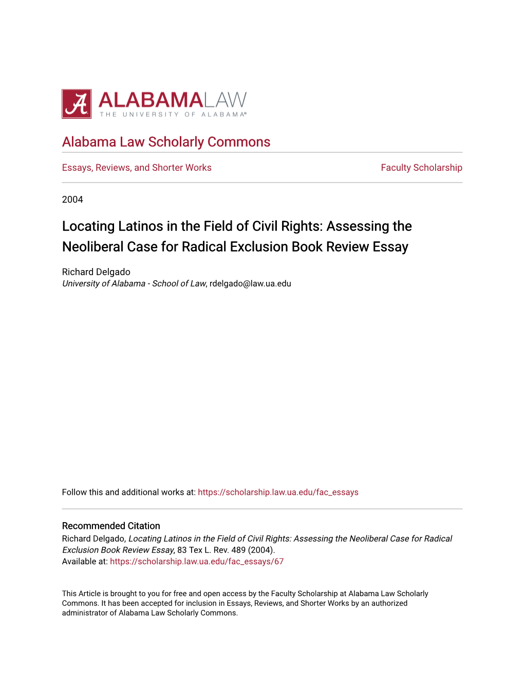 Locating Latinos in the Field of Civil Rights: Assessing the Neoliberal Case for Radical Exclusion Book Review Essay