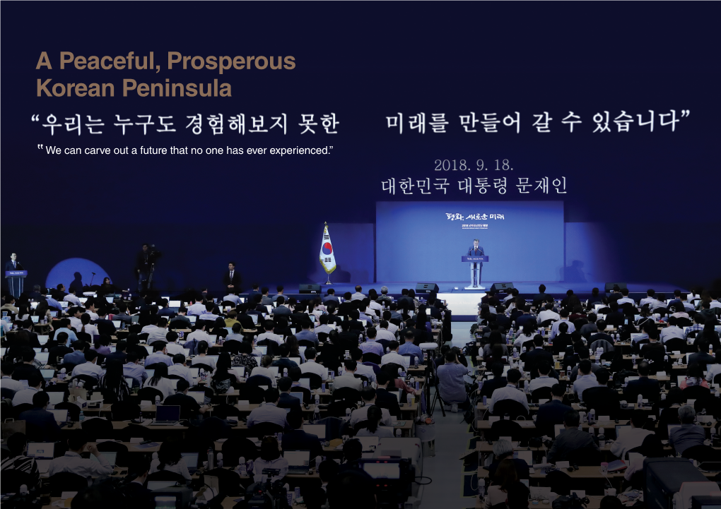 A Peaceful, Prosperous Korean Peninsula