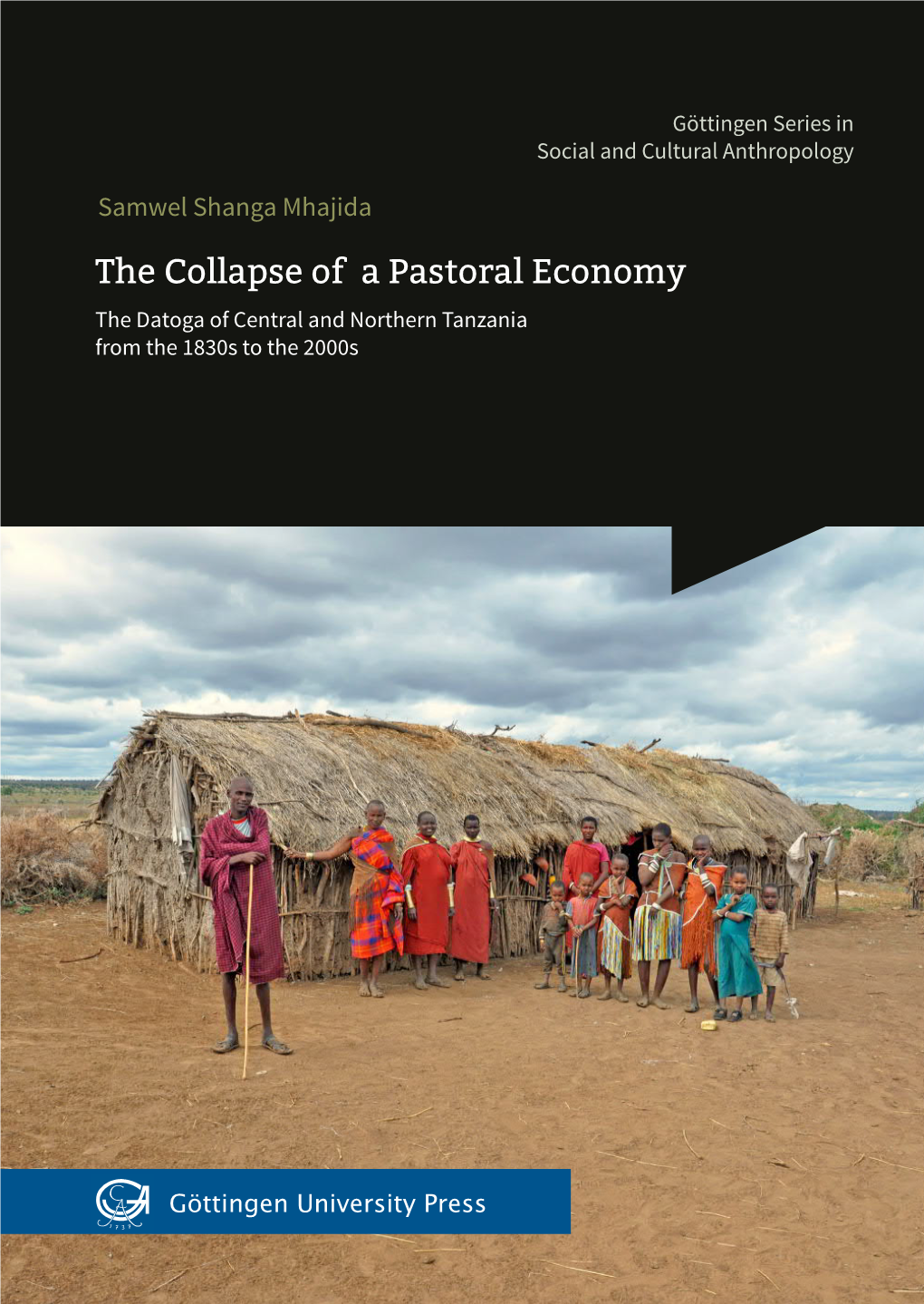 The Collapse of a Pastoral Economy