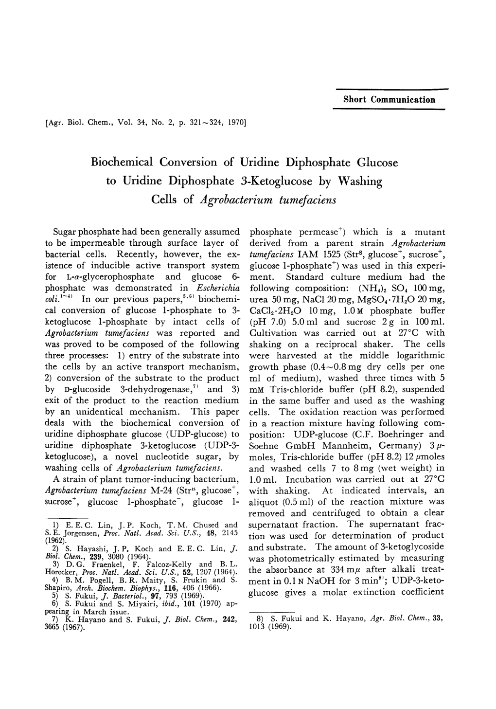 Biochemical Conversion of Uridine Diphosphate Glucose to Uridine Diphosphate 3-Ketoglucose by Washing Cells of Agrobacterium Tumefaciens