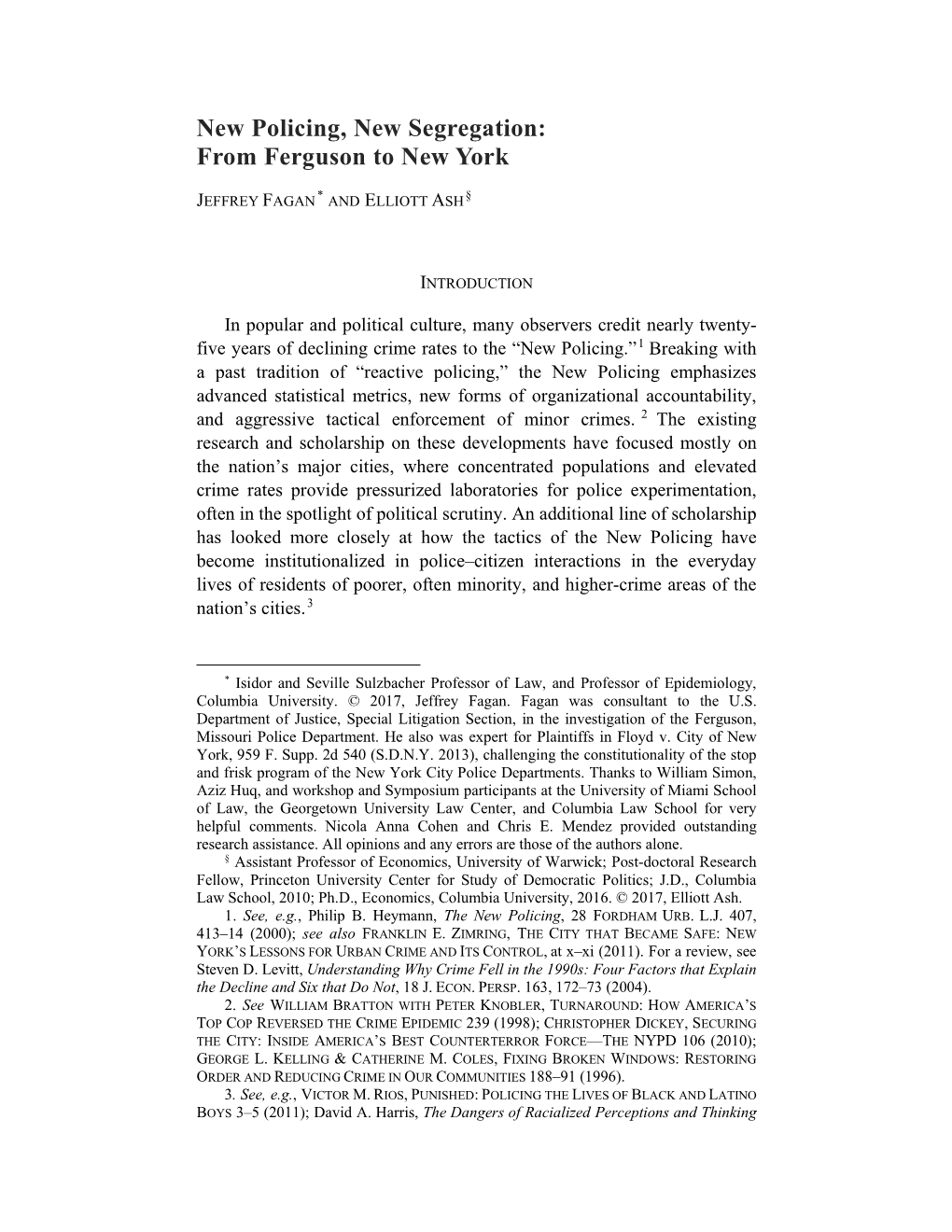 New Policing, New Segregation: from Ferguson to New York