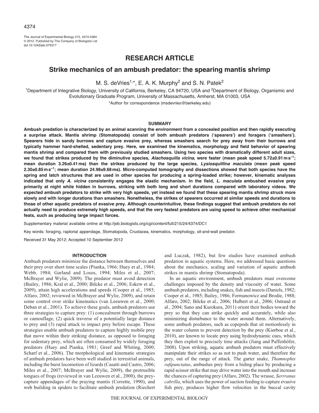 RESEARCH ARTICLE Strike Mechanics of an Ambush Predator: the Spearing Mantis Shrimp