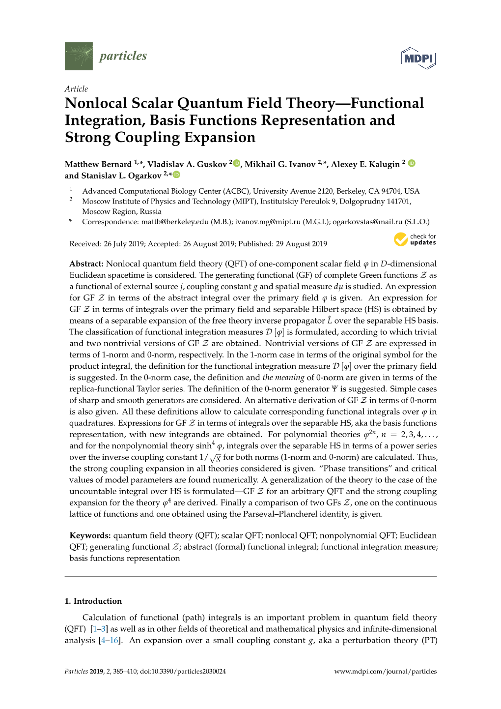 Nonlocal Scalar Quantum Field Theory—Functional Integration, Basis Functions Representation and Strong Coupling Expansion