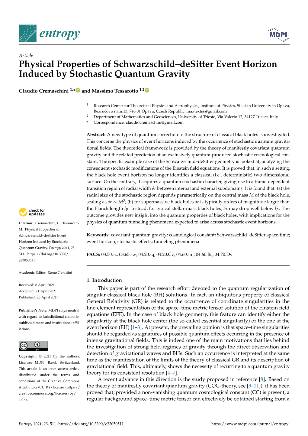 Physical Properties of Schwarzschild–Desitter Event Horizon Induced by Stochastic Quantum Gravity