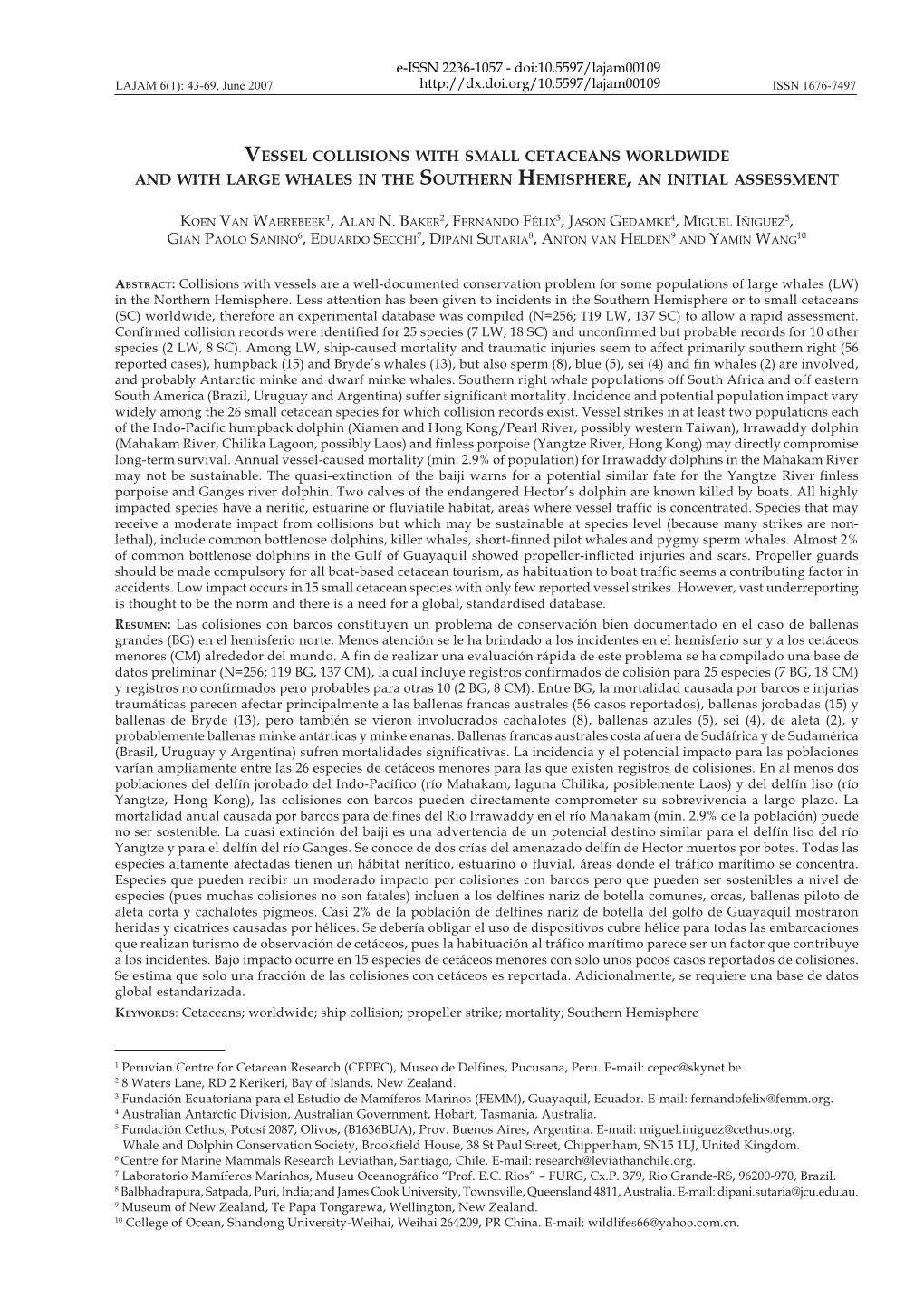 Vessel Collisions with Small Cetaceans Worldwide and with Large Whales in the Southern Hemisphere, an Initial Assessment