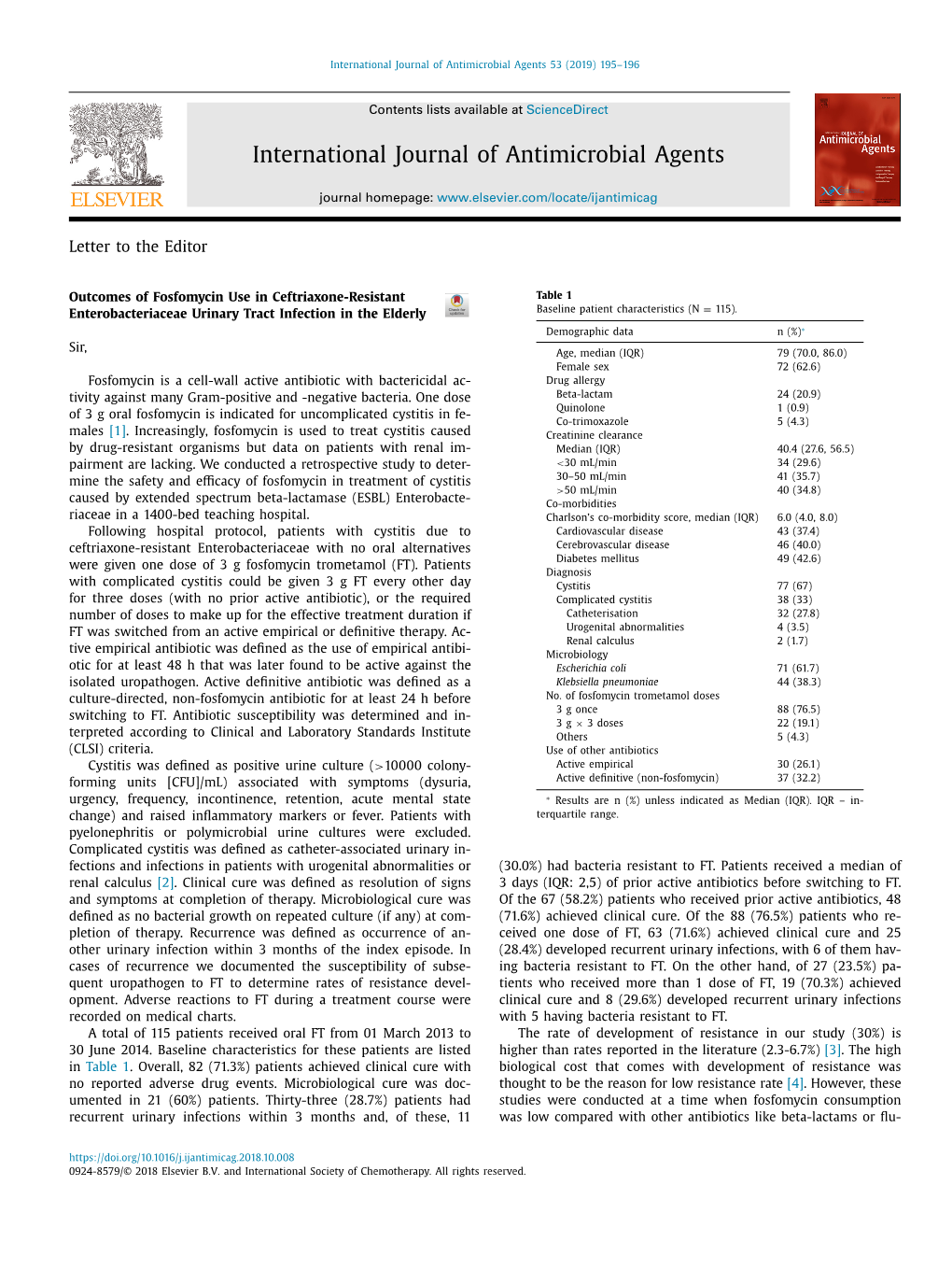 Outcomes of Fosfomycin Use in Ceftriaxone-Resistant Table 1 = Enterobacteriaceae Urinary Tract Infection in the Elderly Baseline Patient Characteristics (N 115)