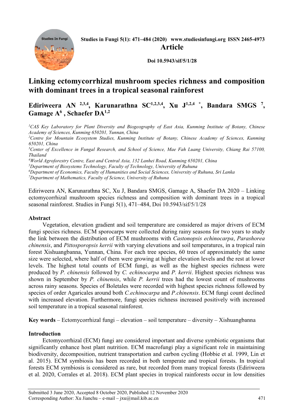 Linking Ectomycorrhizal Mushroom Species Richness and Composition with Dominant Trees in a Tropical Seasonal Rainforest Article