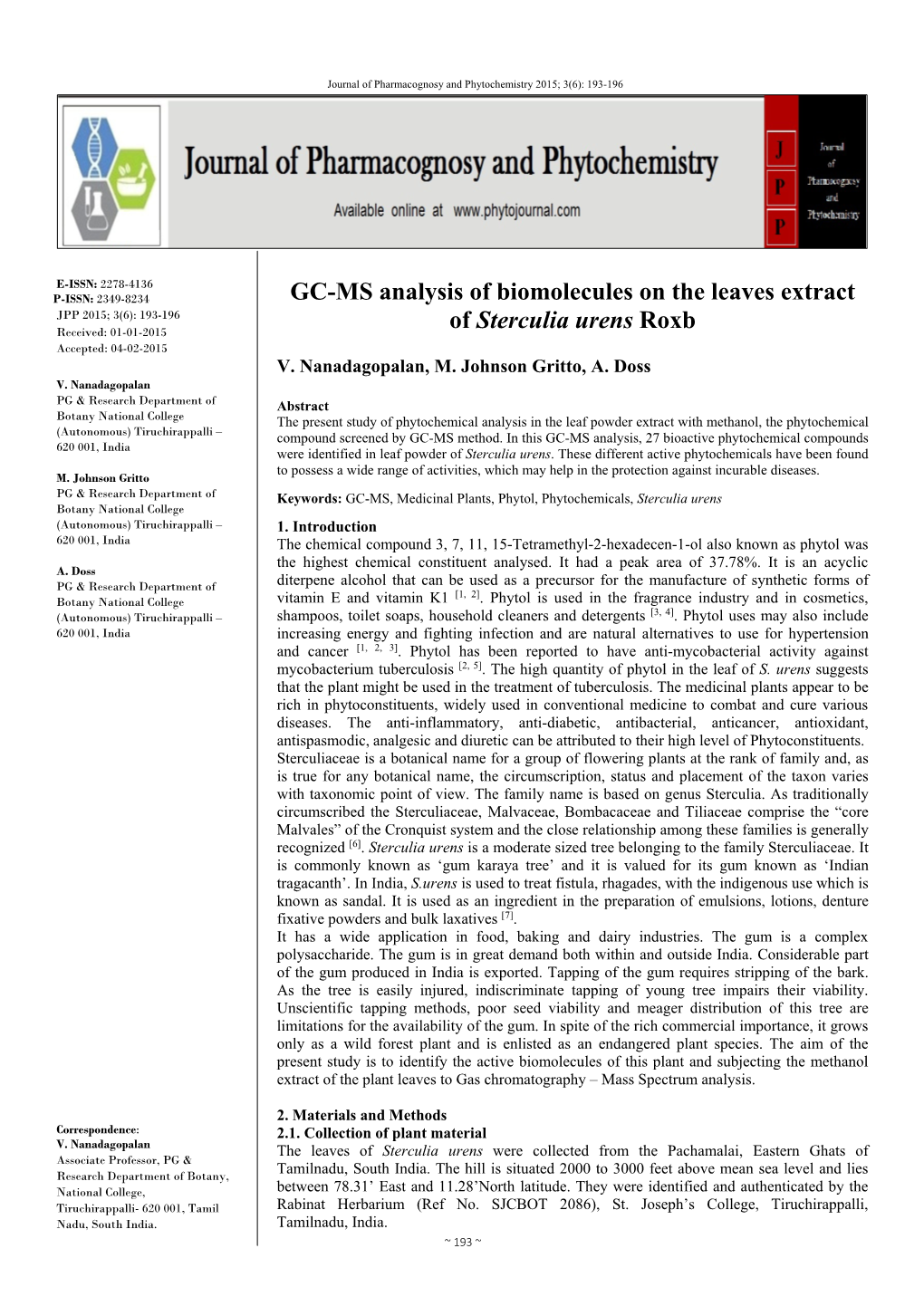 GC-MS Analysis of Biomolecules on the Leaves Extract of Sterculia Urens Roxb