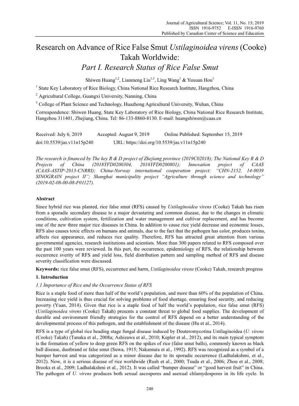 Research on Advance of Rice False Smut Ustilaginoidea Virens (Cooke) Takah Worldwide: Part I