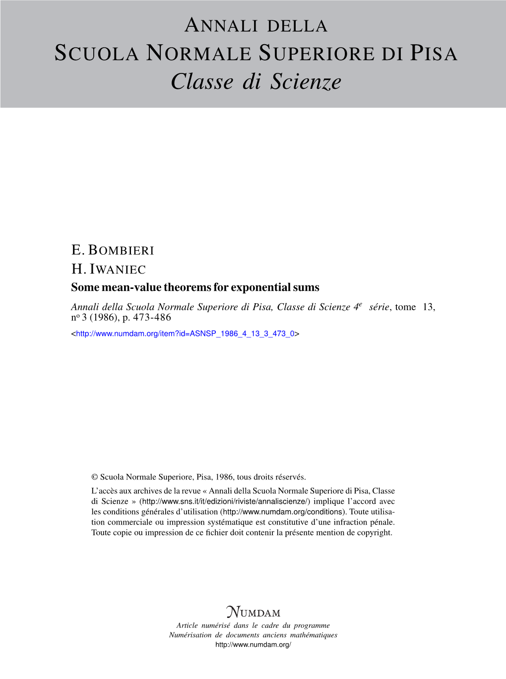 Some Mean-Value Theorems for Exponential Sums Annali Della Scuola Normale Superiore Di Pisa, Classe Di Scienze 4E Série, Tome 13, No 3 (1986), P