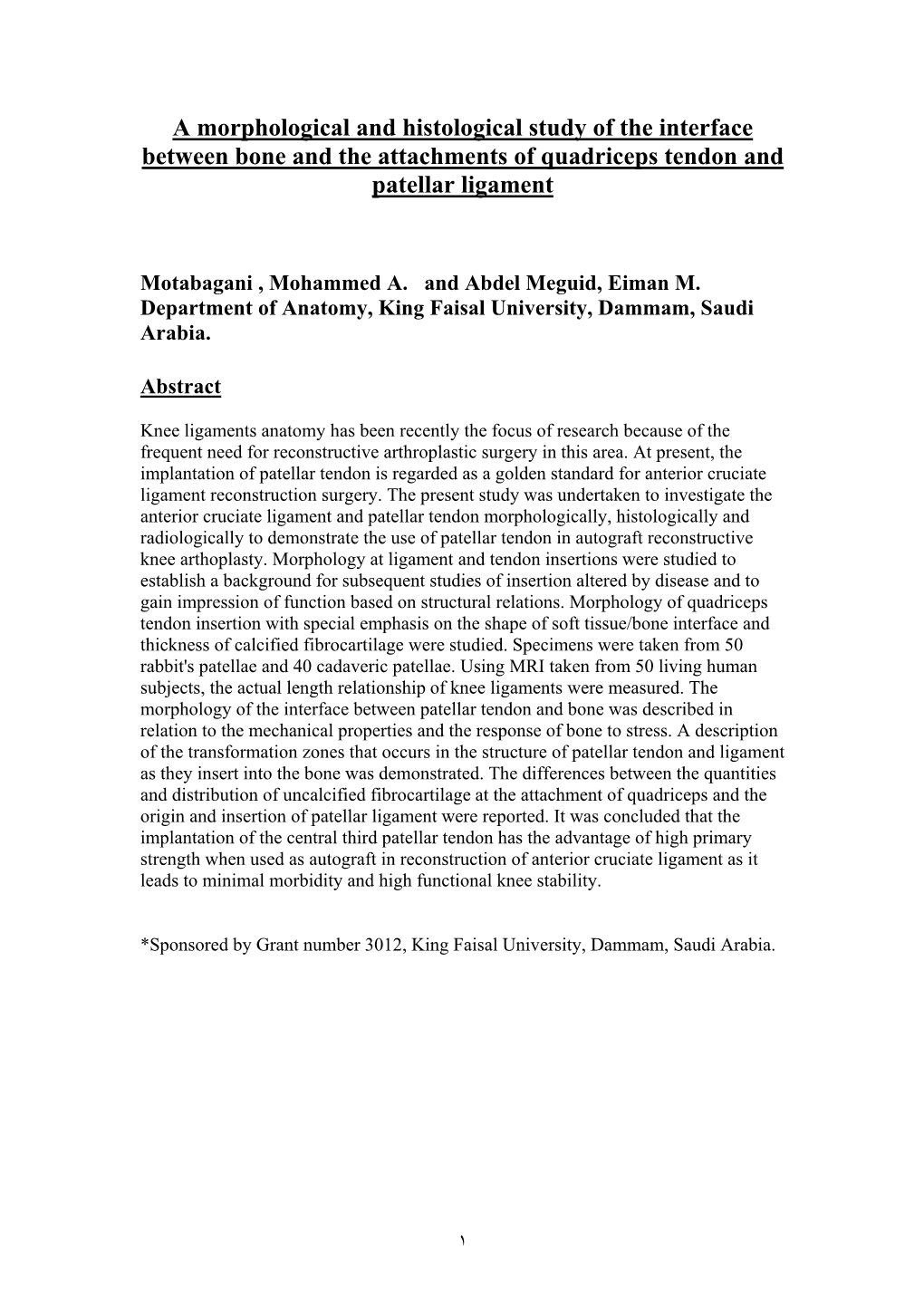 A Morphological and Histological Study of the Interface Between Bone and the Attachments of Quadriceps Tendon and Patellar Ligament