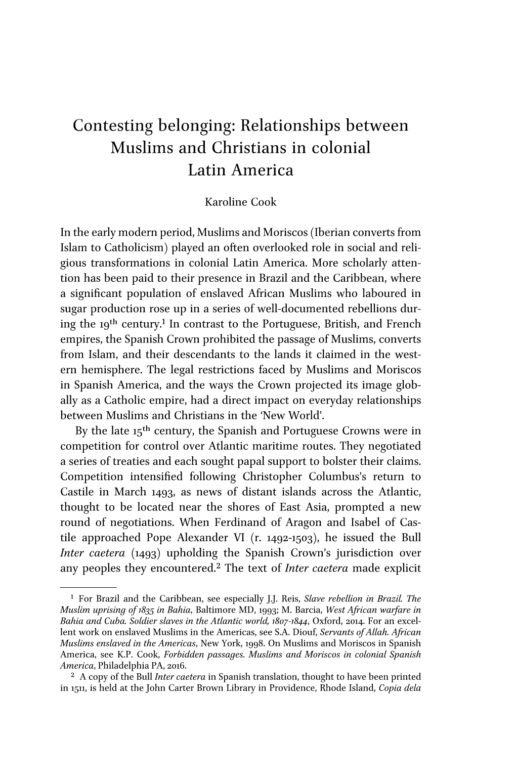 Relationships Between Muslims and Christians in Colonial Latin America