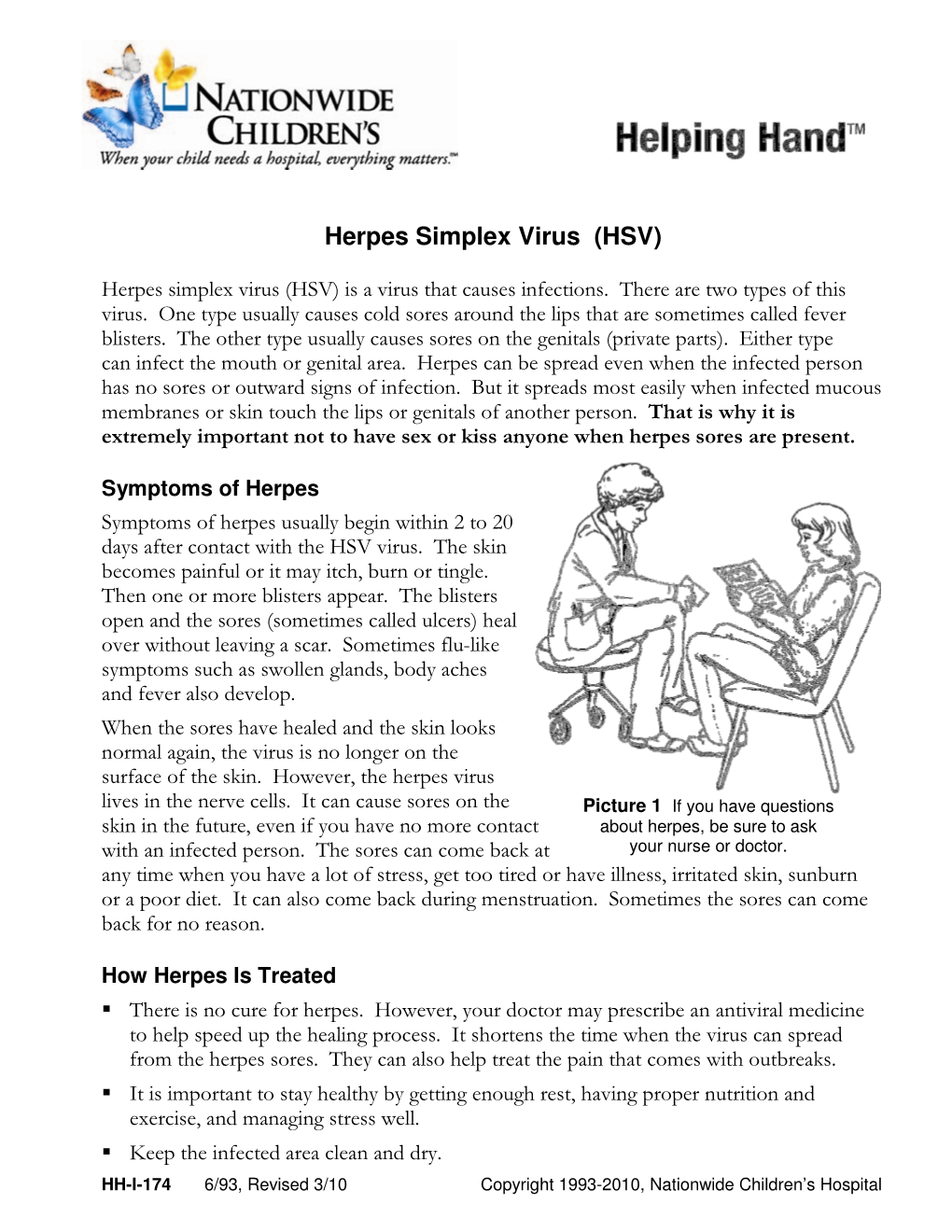 Herpes Simplex Virus (HSV)