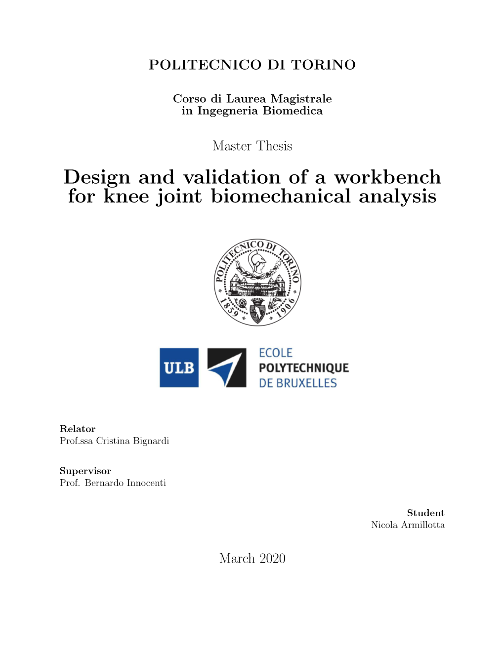 Design and Validation of a Workbench for Knee Joint Biomechanical Analysis