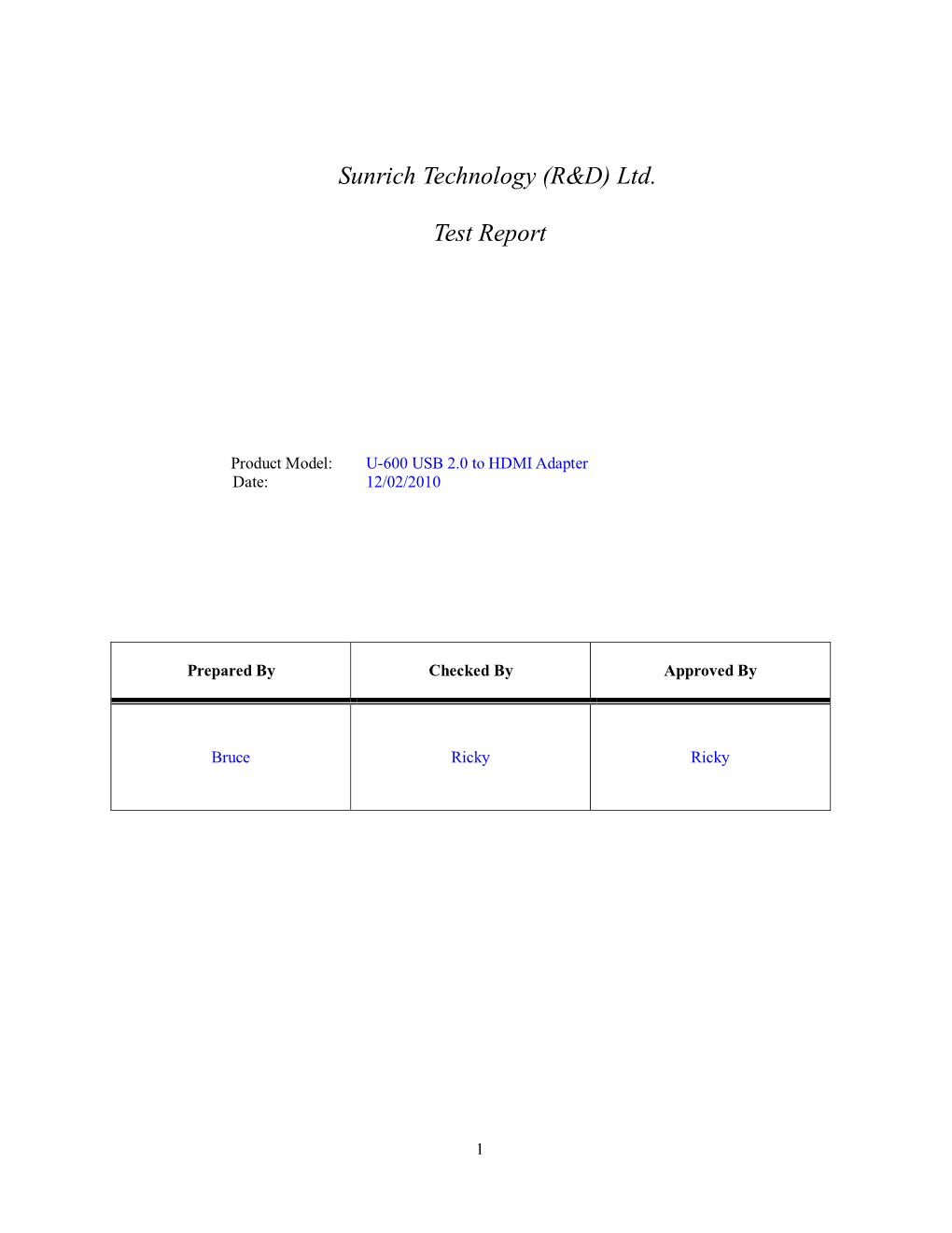 Sunrich Technology (R&D) Ltd. Test Report