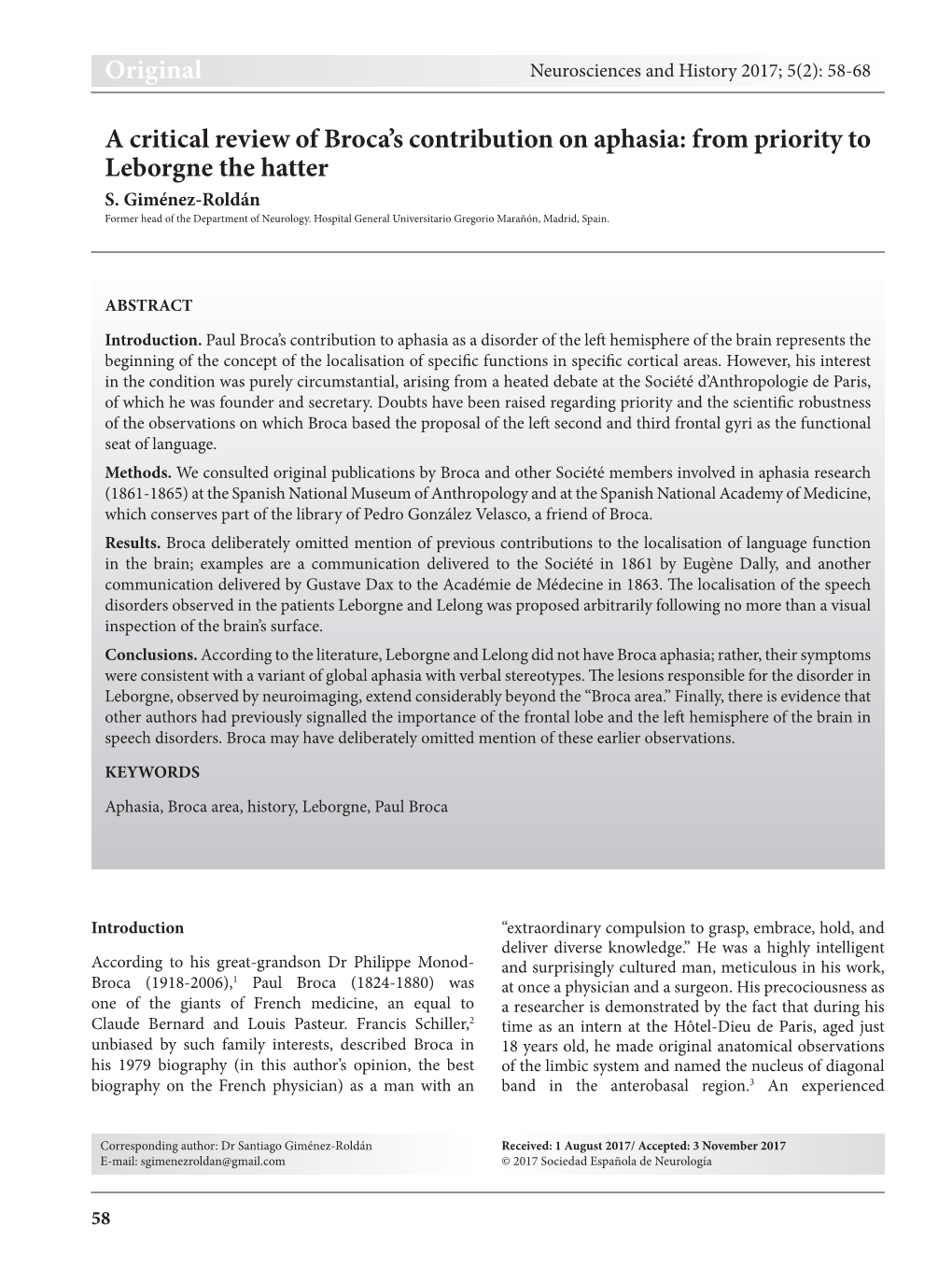 Original a Critical Review of Broca's Contribution on Aphasia: from Priority to Leborgne the Hatter