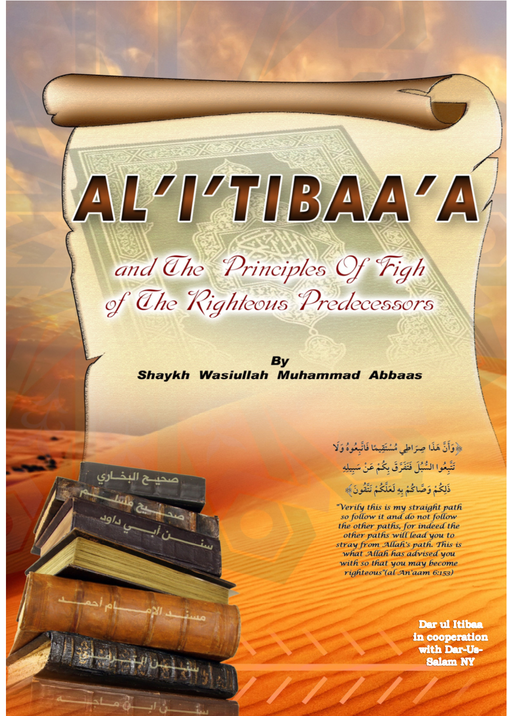 AL'i'tibba'a and the Principles of Fiqh of the Righteous Predecessors
