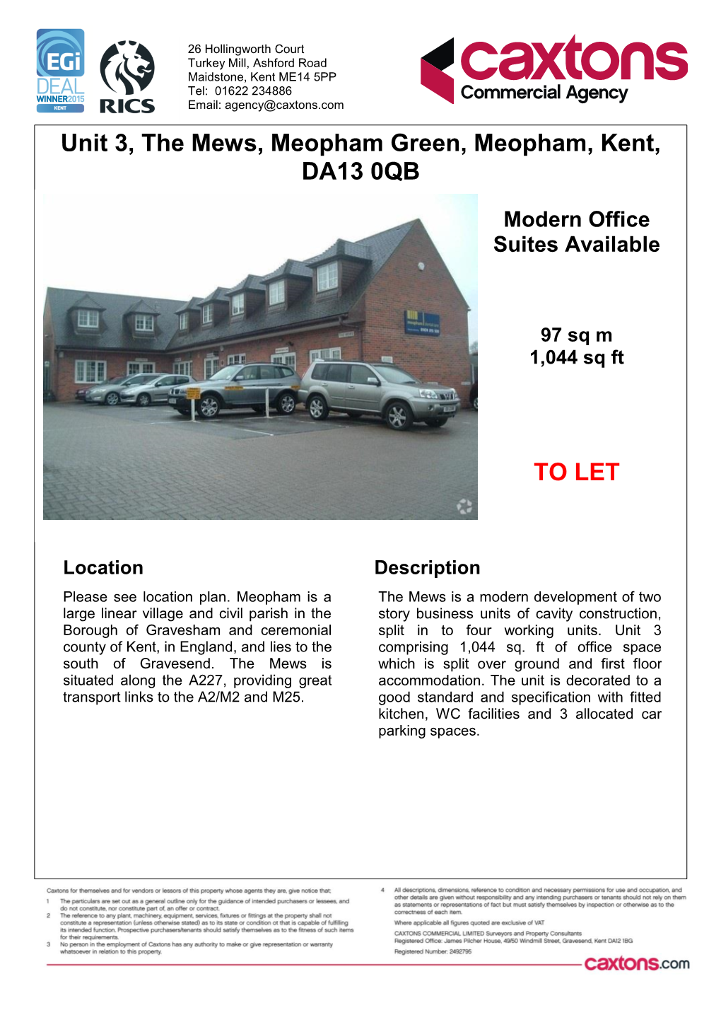 TO LET Unit 3, the Mews, Meopham Green, Meopham, Kent, DA13