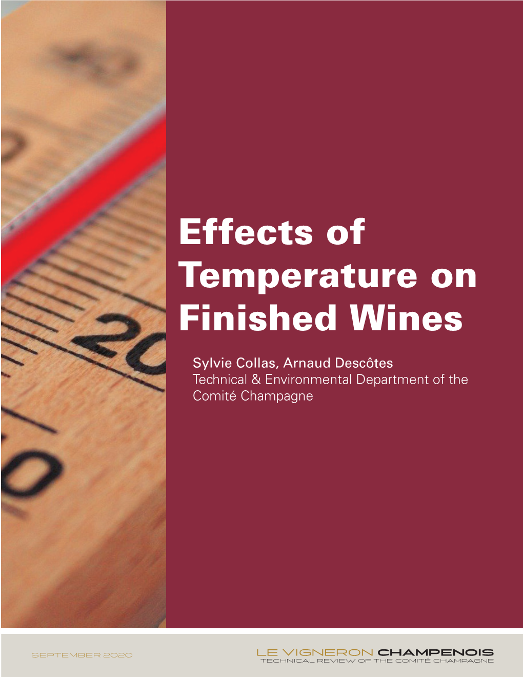 Effects of Temperature on Finished Wines