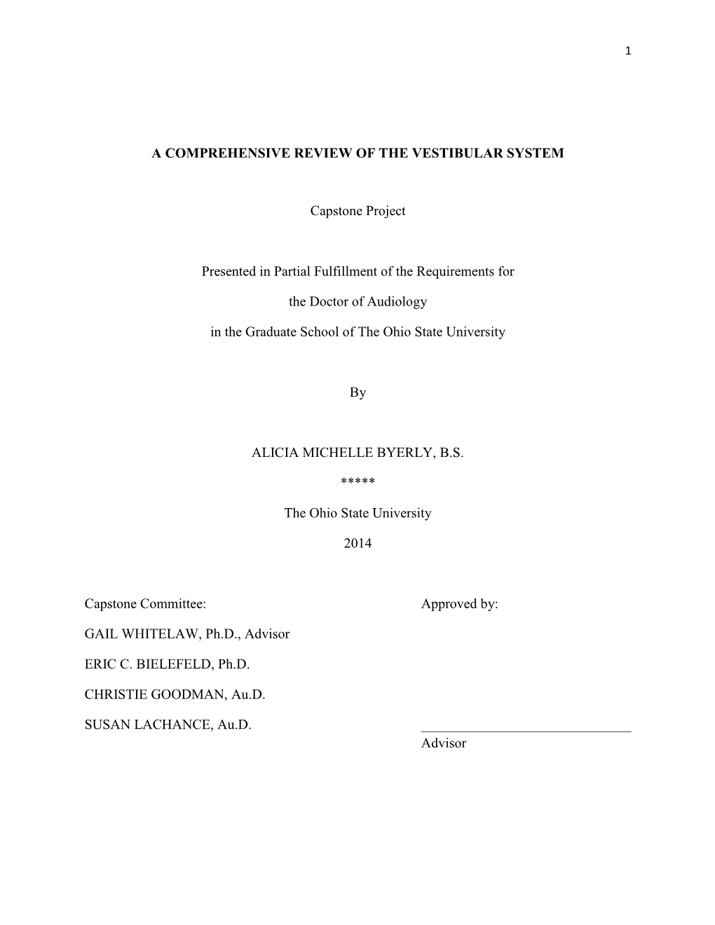 A Comprehensive Review of the Vestibular System